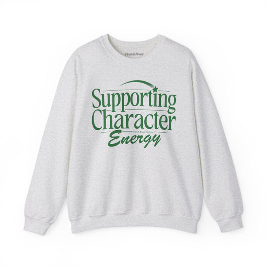 Supporting Character Energy Grey Sweatshirt